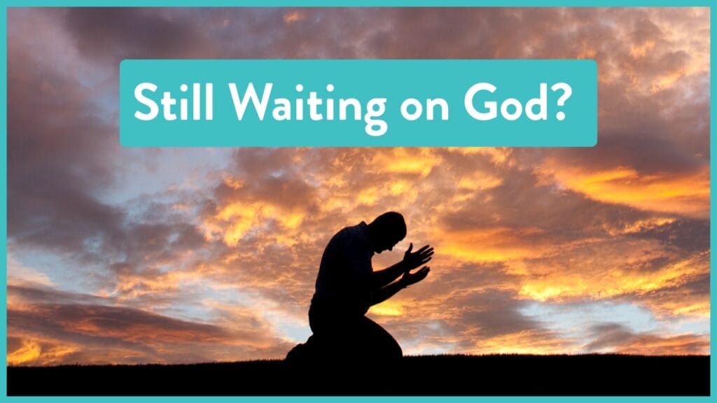 FF70 - What do we do when God is silent after the promise